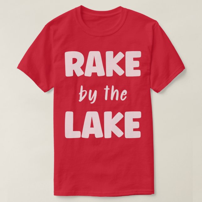 Camiseta Rake By the Lake Farm Rake Farmer (Diseño del anverso)