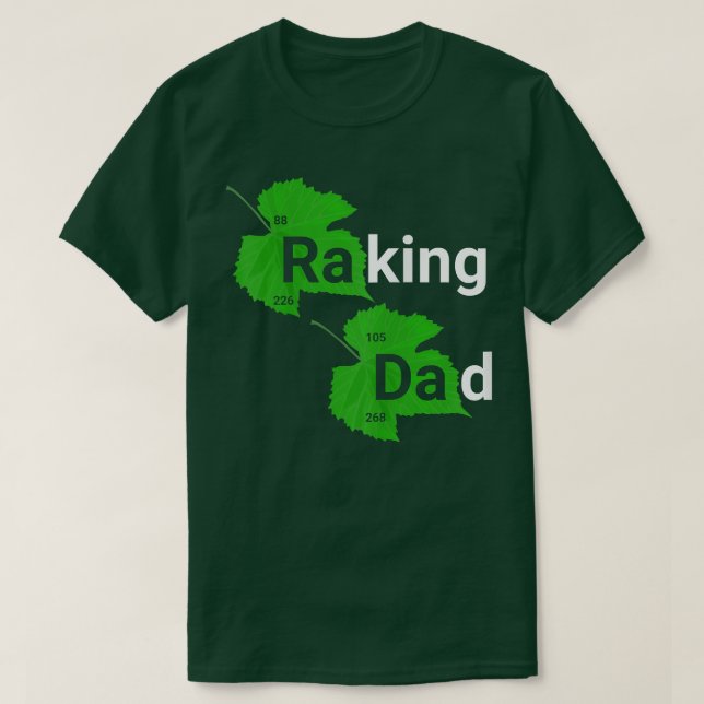 Camiseta Raking Dad Funny Parody Fall Autumn Leaf Leaves Ra (Diseño del anverso)