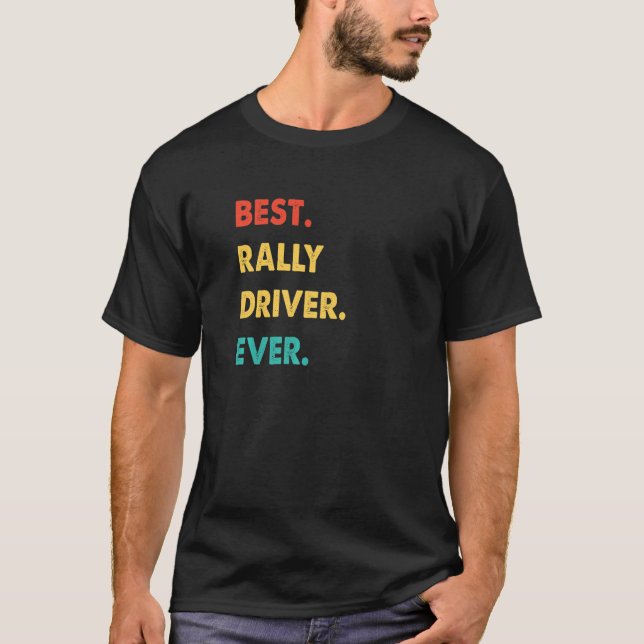 Camiseta Rally Driver Profession Retro Mejor Conductor De R (Anverso)