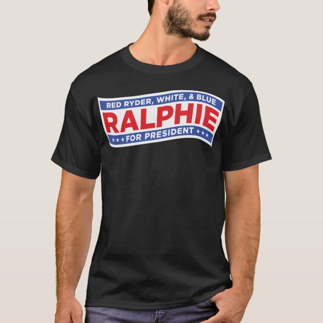 Camiseta Ralphie Por El Presidente Red Ryder Blanco Y Azul (Anverso)