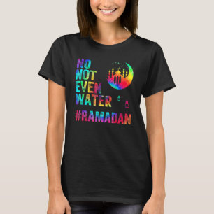 Camiseta Ramadan Kareem, ni siquiera el ayuno del Ramadán p