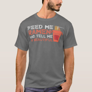 Camiseta Ramen Alimentando Hermoso Fideo Gracioso