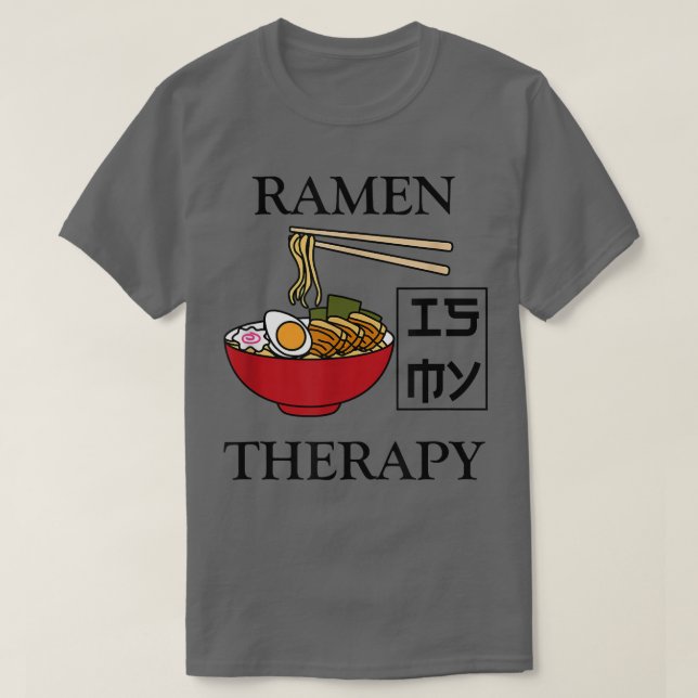 Camiseta Ramen como terapia irónica tazón de comida japones (Diseño del anverso)