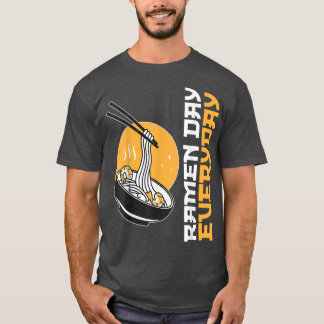 Camiseta Ramen Day Everyday Funny Ramen Lover 1247