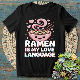 Camiseta Ramen es mi lenguaje de amor - Divertido amante de