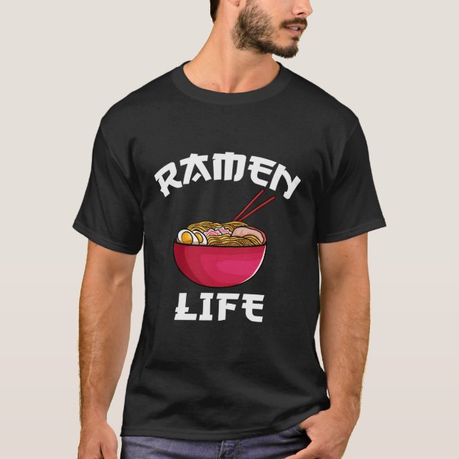 Camiseta Ramen Life Noodle japonés regalo japonés (Anverso)