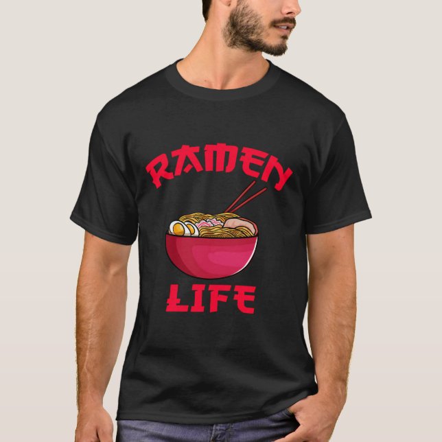 Camiseta Ramen Life Noodle japonés regalo japonés (Anverso)