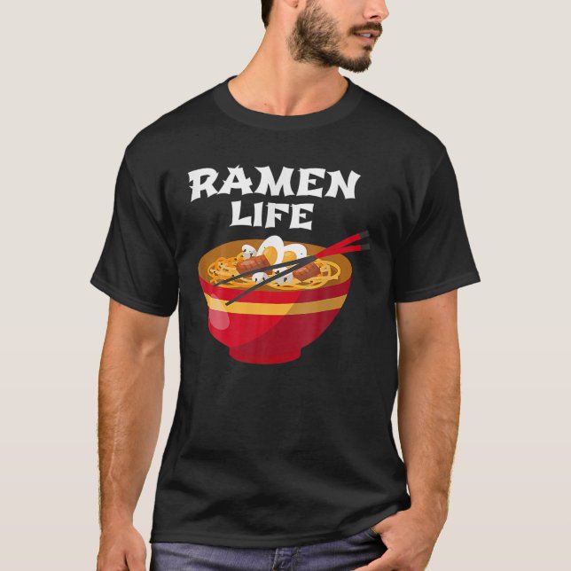 Camiseta Ramen Life - Ramen Noodle Kawaii Anime (Anverso)