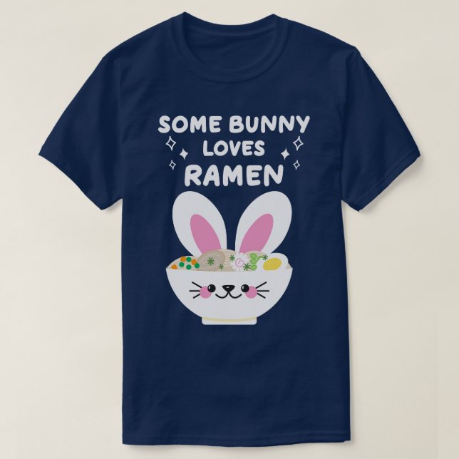 Camiseta Ramen Lover Kawaii Easter Bunny Pun (Diseño del anverso)
