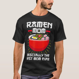 Camiseta Ramen Mom Bascially, el mejor regalo de la mamá de