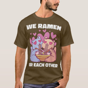 Camiseta Ramen Noodle Cat Kawaii We Ramen For Love