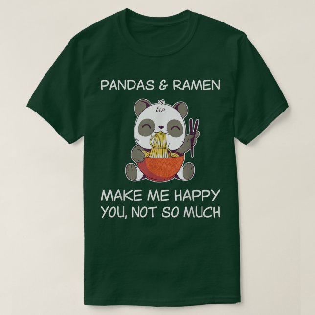 Camiseta Ramen Panda Shirt Sarcastic Panda Lover Ramen Love (Diseño del anverso)
