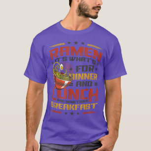 Camiseta Ramen Para La Cena Almuerzo Y Desayuno Fideos De R