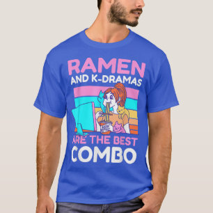 Camiseta Ramen y KDramas son los mejores Combo
