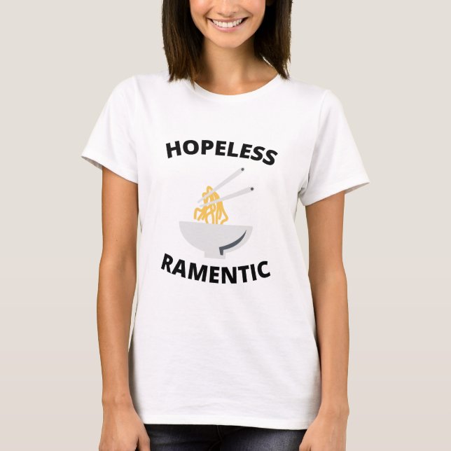 Camiseta Ramenótico sin esperanza (Anverso)