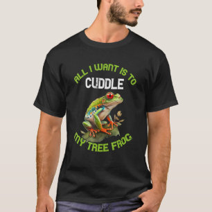 Camiseta Rana De Ojos Rojos Anfibio Todo Lo Que Quiero Es A