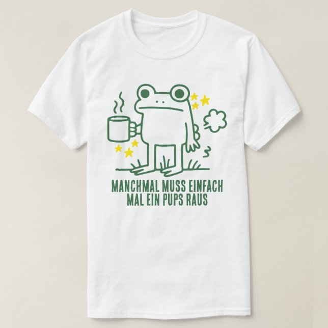 Camiseta Rana divertida Meme de café Pups  (Diseño del anverso)