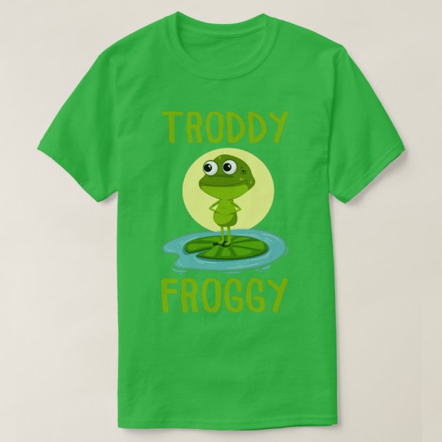 Camiseta Rana divertida Troddy Froggy Cute Frog Gift (Diseño del anverso)