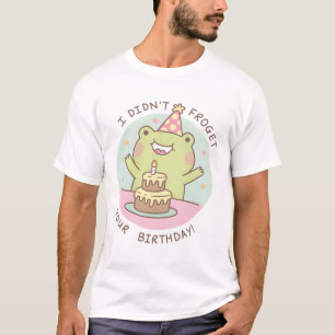 Camiseta Rana dulce no olvidó tu bollo de cumpleaños