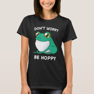 Camiseta Rana No te preocupes Sé feliz Sapo Atrapando Anfib