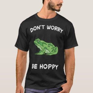 Camiseta Rana No te preocupes ser adormilado sapo atrapando