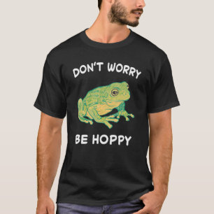 Camiseta Rana No te preocupes ser adormilado sapo atrapando