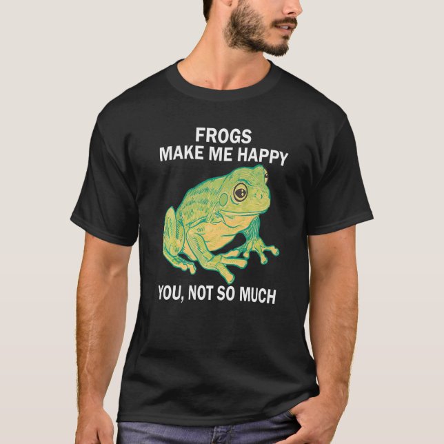 Camiseta Ranas Me hacen feliz no tanto Frog Amphibia (Anverso)