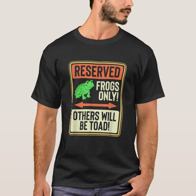 Camiseta Ranas Reservadas Solamente Otras Serán Tocadas Gra (Anverso)