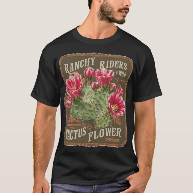 Camiseta Rancing Riders y Wild Love Cactus Flower (Anverso)