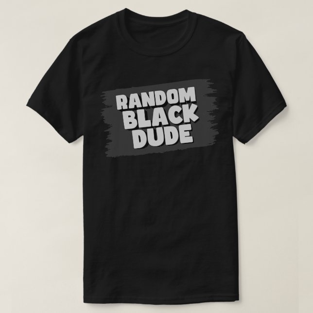 Camiseta RandomBlackDude (Diseño del anverso)