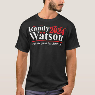 Camiseta Randy Watson 2024 Ese Niño Bueno Para Estados Unid