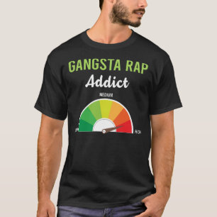 Camiseta Rap de rap de gangsta de adicción