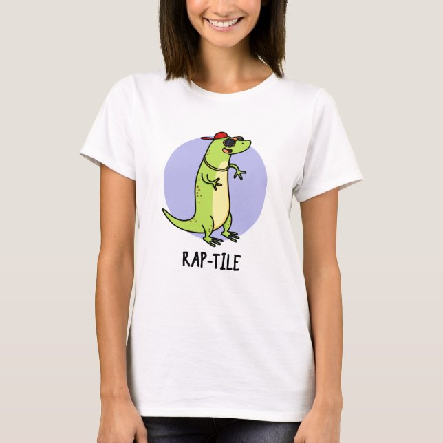 Camiseta Rap-tile Funny Reptile Lizard Pun (Anverso)