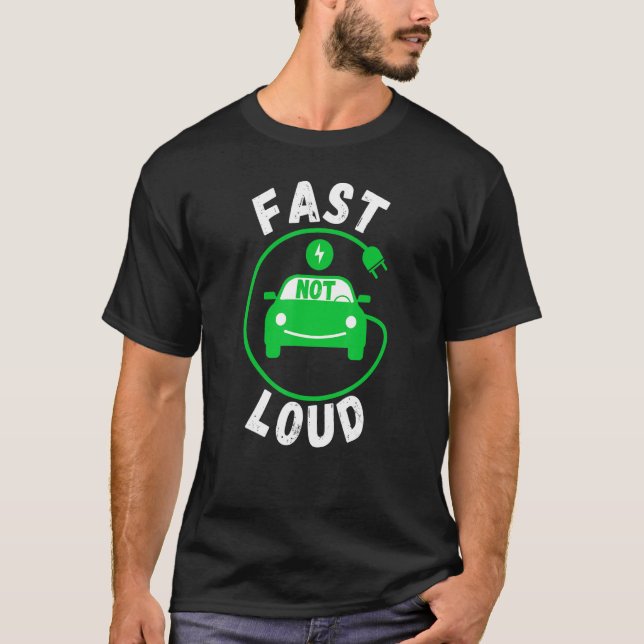 Camiseta Rápido, no alto, Electric Power Car EVs Funny Chin (Anverso)
