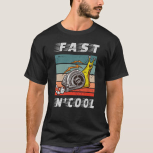 Camiseta Rápido y fresco caracol turbo rápido y fresco