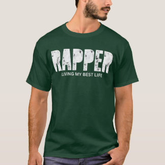 Camiseta Rapper Living My Best Life chica