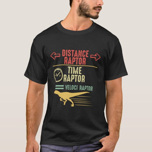 Camiseta Raptor de distancia con el tiempo es igual a veloc (Anverso)