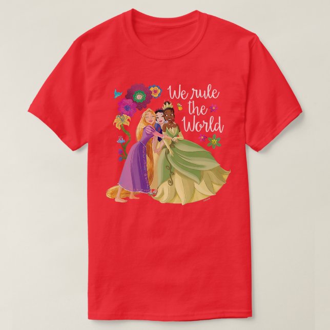 Camiseta Rapunzel, Snow White, Tiana We Rule The World  (Diseño del anverso)