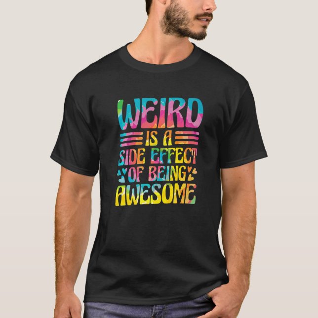 Camiseta Raro Es Un Efecto Secundario De Ser Increíble Sarc (Anverso)