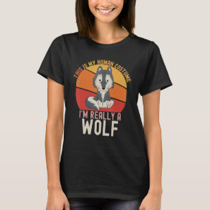 Camiseta Raro Este es mi disfraz humano, soy un lobo M