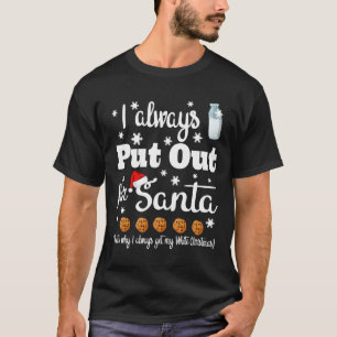 Camiseta Raro Siempre Lo Puse Para El Regalo De Santa Sweat