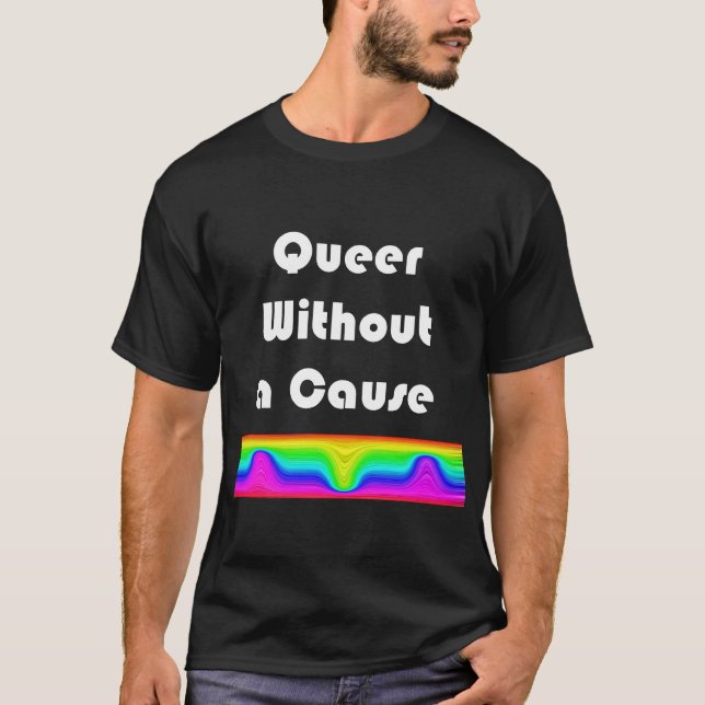 Camiseta Raro Sin Una Causa (Anverso)