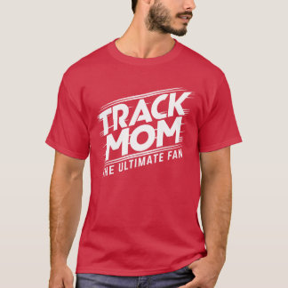 Camiseta Rastrea a Momhe Ultimate Fanrack y Campo Mom