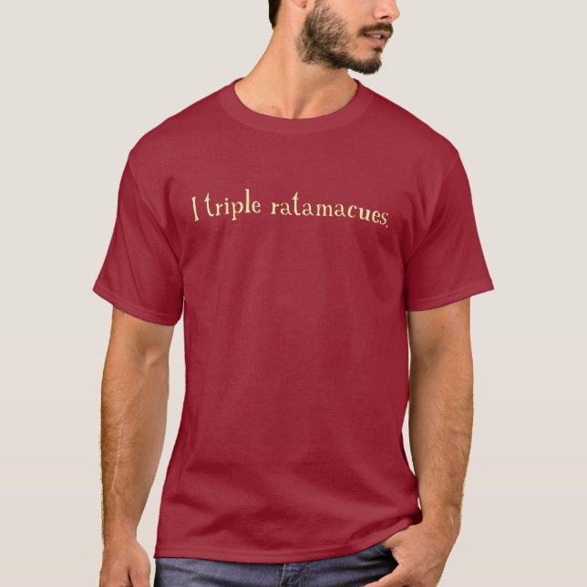Camiseta ratamacue triple (Anverso)