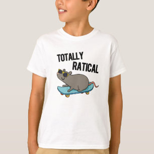 Camiseta Ratical Totalmente Gracioso Rat Pun