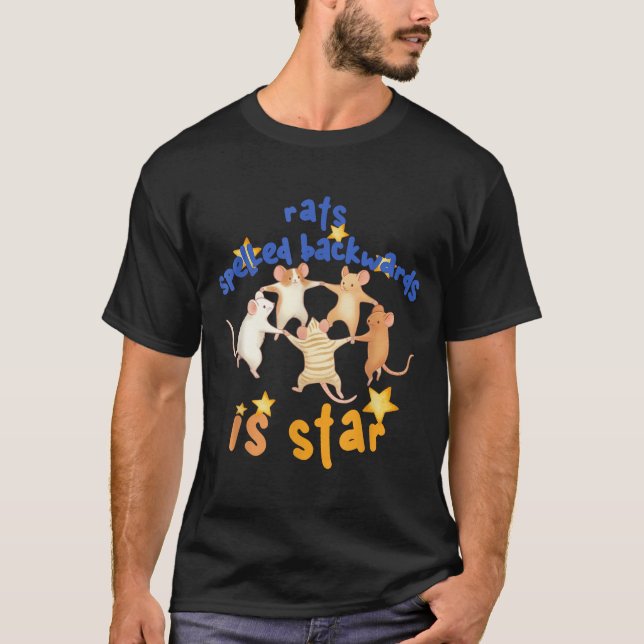 Camiseta Rats Spelled Backwards Is Star Funny Rat Meme Rat  (Anverso)
