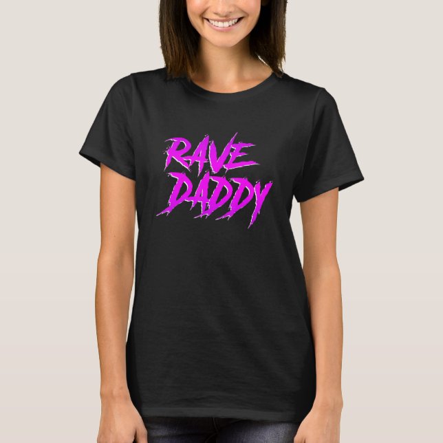 Camiseta Rave Daddy EDM Rave Festival Mens (Anverso)