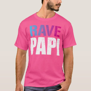 Camiseta Rave Papi - Edm Music Festival Raver Daddy Pthers