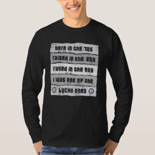 Camiseta Raved In The 90s Old Skool Raver Raving Oldskoo