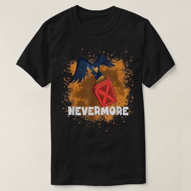 Camiseta Raven con un kit de incendio provocado nunca más E (Diseño del anverso)